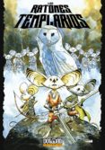los ratones templarios-michael avon oeming-9788492458615 los ratones templarios-michael avon oeming-9788492458615