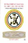 wubaomen chi-kung: el abc del chi-kung (antigua sabiduria para la vida diaria)-sun jun-qing-9788493408015 wubaomen chi-kung: el abc del chi-kung (antigua sabiduria para la vida diaria)-sun jun-qing-9788493408015