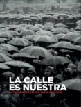 la calle es nuestra: la tansicion en el pais vasco, 1973-1982-9788493534615 la calle es nuestra: la tansicion en el pais vasco, 1973-1982-9788493534615