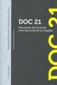 doc xxi: panorama del reciente cine documental en españa-9788493730215 doc xxi: panorama del reciente cine documental en españa-9788493730215