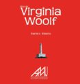 virginia woolf: vida de virginia woolf-ramiro ribeiro martínez-9788493752415 virginia woolf: vida de virginia woolf-ramiro ribeiro martínez-9788493752415