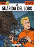 lefranc nº 4: la guarida del lobo-jacques martin-bob de moor-9788493977115 lefranc nº 4: la guarida del lobo-jacques martin-bob de moor-9788493977115