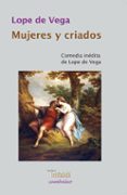 mujeres y criados-lope de vega-9788494205415 mujeres y criados-lope de vega-9788494205415
