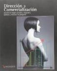 direccion y comercializacion-9788494403415 direccion y comercializacion-9788494403415