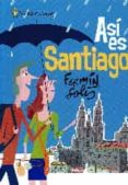 asi es santiago-fermin solis-9788494551215 asi es santiago-fermin solis-9788494551215