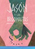jason y los argonautas-paloma corral-kike ibañez-9788494585715 jason y los argonautas-paloma corral-kike ibañez-9788494585715