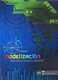 modelizacion (2ª ed.)-eduardo ramos mendez-9788494605215 modelizacion (2ª ed.) eduardo ramos mendez 9788494605215