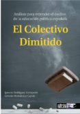 el colectivo dimitido-adolfo cristobal campoamor-9788494606915 el colectivo dimitido-adolfo cristobal campoamor-9788494606915