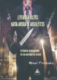 leyendo a tolstoi hasta arriba de ansioliticos-manuel fernandez-9788494956515 leyendo a tolstoi hasta arriba de ansioliticos-manuel fernandez-9788494956515