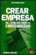 crear empresa: mil consejos para un emprendedor-javier fernandez aguado-9788495312815 crear empresa: mil consejos para un emprendedor-javier fernandez aguado-9788495312815