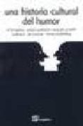una historia cultural del humor-peter burke-aaron gurevich-9788495363015 una historia cultural del humor-peter burke-aaron gurevich-9788495363015