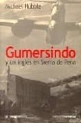 gumersindo y un ingles en sierra de peña-michael hubble-9788495882615 gumersindo y un ingles en sierra de peña-michael hubble-9788495882615