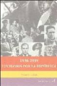 1936-1939 luchamos por la republica-vicente talon ortiz-9788496281615 1936-1939 luchamos por la republica-vicente talon ortiz-9788496281615