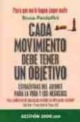 cada movimiento debe tener un objetivo-bruce pandolfini-9788496426115 cada movimiento debe tener un objetivo-bruce pandolfini-9788496426115