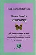 manual practico: rebirthing-pilar martinez domingo-9788496439115 manual practico: rebirthing-pilar martinez domingo-9788496439115