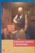 enfermeria: geriatria y gerontologia-maria reolid gollado-alonso (coords.) lopez escribano-9788496465015 enfermeria: geriatria y gerontologia-maria reolid gollado-alonso (coords.) lopez escribano-9788496465015
