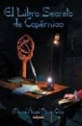 el libro secreto de copernico-miguel angel perez oca-9788496554115 el libro secreto de copernico-miguel angel perez oca-9788496554115