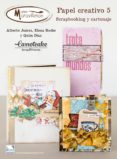 papel creativo 5 manos maravillosas (ebook)-9788496558915 papel creativo 5 manos maravillosas (ebook)-9788496558915