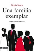 una familia exemplar-genis sinca-9788497102315 una familia exemplar-genis sinca-9788497102315