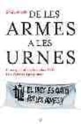 de les armes a les urnes coses que volia saber sobre erc i no s a trevia a preguntar-oriol mallo-9788497343015 de les armes a les urnes coses que volia saber sobre erc i no s a trevia a preguntar-oriol mallo-9788497343015