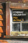 hijo de dios-cormac mccarthy-9788497594615 hijo de dios-cormac mccarthy-9788497594615