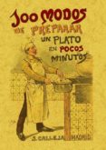 100 modos para preparar un plato en pocos minutos (ed. facsimil)-mademoiselle rose-9788497613415 100 modos para preparar un plato en pocos minutos (ed. facsimil)-mademoiselle rose-9788497613415