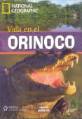 national geographic vida en el orinoco (incluye dvd)-9788497785815 national geographic vida en el orinoco (incluye dvd)-9788497785815