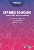 cerebro educado (ebook)-antonio m. battro-kurt w. fisher-9788497849715 cerebro educado (ebook)-antonio m. battro-kurt w. fisher-9788497849715