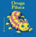 oruga piluca-antoon krings-9788498011715 oruga piluca-antoon krings-9788498011715