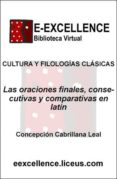 oraciones finales, consecutivas y comparativas en latin (ebook)-9788498221015 oraciones finales, consecutivas y comparativas en latin (ebook)-9788498221015