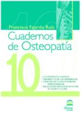 la osteopatia craneal. tratamiento de las membranas (2ª ed) (cuad ernos de osteopatia nº 10-francisco fajardo ruiz-9788498271515 la osteopatia craneal. tratamiento de las membranas (2ª ed) (cuad ernos de osteopatia nº 10-francisco fajardo ruiz-9788498271515