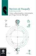 martines de pasqually: su doctrina y su obra-9788498272215 martines de pasqually: su doctrina y su obra-9788498272215