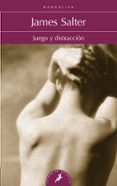 juego y distraccion-james salter-9788498387315 juego y distraccion-james salter-9788498387315