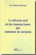 la eficacia real en las transacciones del comercio de esclavos-9788498491715 la eficacia real en las transacciones del comercio de esclavos-9788498491715