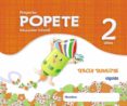 proyecto educación infantil. popete 2 años algaida. 3º trimestre. primer ciclo-9788498777215 proyecto educación infantil. popete 2 años algaida. 3º trimestre. primer ciclo-9788498777215