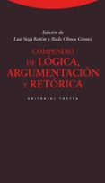 compendio de logica, argumentacion y retorica (2ª ed.)-luis vega reñon-paula olmos gomez-9788498792515 compendio de logica, argumentacion y retorica (2ª ed.)-luis vega reñon-paula olmos gomez-9788498792515