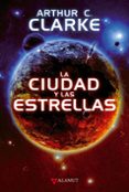 la ciudad y las estrellas-arthur c. clarke-9788498890815 la ciudad y las estrellas-arthur c. clarke-9788498890815