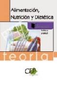 alimentacion, nutricion y dietetica. teoria-9788499020815 alimentacion, nutricion y dietetica. teoria-9788499020815