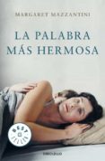 volver a nacer (la palabra mas hermosa)-margaret mazzantini-9788499085715 volver a nacer (la palabra mas hermosa)-margaret mazzantini-9788499085715