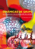 dinamicas de grupo en el ejercicio y en la psicologia del deporte (ebook)-9788499106915 dinamicas de grupo en el ejercicio y en la psicologia del deporte (ebook)-9788499106915