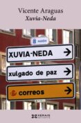xuvia - neda-vicente araguas-9788499141015 xuvia - neda-vicente araguas-9788499141015