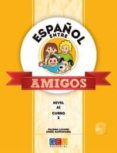 español entre amigos curso 2 nivel a1-9788499159515 español entre amigos curso 2 nivel a1-9788499159515