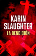 la bendición (ebook)-karin slaughter-9788499188515 la bendición (ebook)-karin slaughter-9788499188515