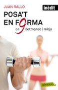posa t en forma en nou setmanes i mitja-juan rallo-9788499302515 posa t en forma en nou setmanes i mitja-juan rallo-9788499302515