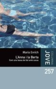 l anna i la berta: com una tassa de llet amb cacau-maria enrich-9788499323015 l anna i la berta: com una tassa de llet amb cacau-maria enrich-9788499323015