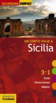 un corto viaje a sicilia 2016 (guiarama compact)-david cabrera-9788499358215 un corto viaje a sicilia 2016 (guiarama compact)-david cabrera-9788499358215