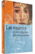 que se sabe de las mujeres en los origenes del cristianismo-maria elisa estevez lopez-9788499452715 que se sabe de las mujeres en los origenes del cristianismo-maria elisa estevez lopez-9788499452715
