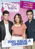 violetta: libro de stickers: ¡todo vuelve a comenzar!-9788499515915 violetta: libro de stickers: ¡todo vuelve a comenzar!-9788499515915