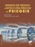 signos de riesgo y deteccion precoz de psicosis-jordi e. obiols-9788499588315 signos de riesgo y deteccion precoz de psicosis-jordi e. obiols-9788499588315