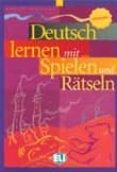 deutsch lernen mit spielen und ratseln-karin muller-9788853601315 deutsch lernen mit spielen und ratseln-karin muller-9788853601315